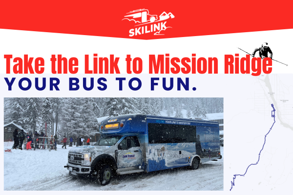 Image of SkiLink bus with the headline reading: Take the Link to Mission Ridge